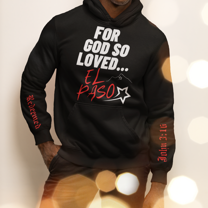 For God So Loved El Paso 80% Cotton 20% Polyester Long-sleeve Hoodie