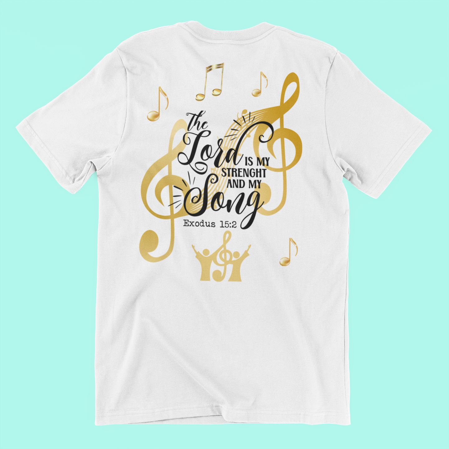 "Sing For The Lord" 100% Cotton Short-Sleeve T-Shirt